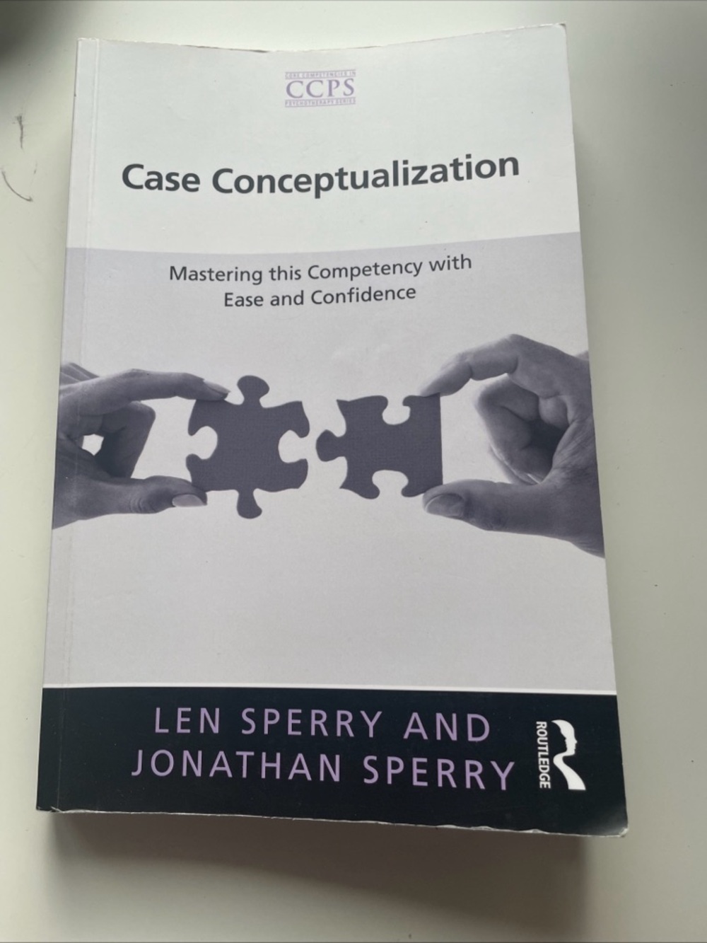 Case Conceptualization : Mastering This Competency with Ease and Confidence...